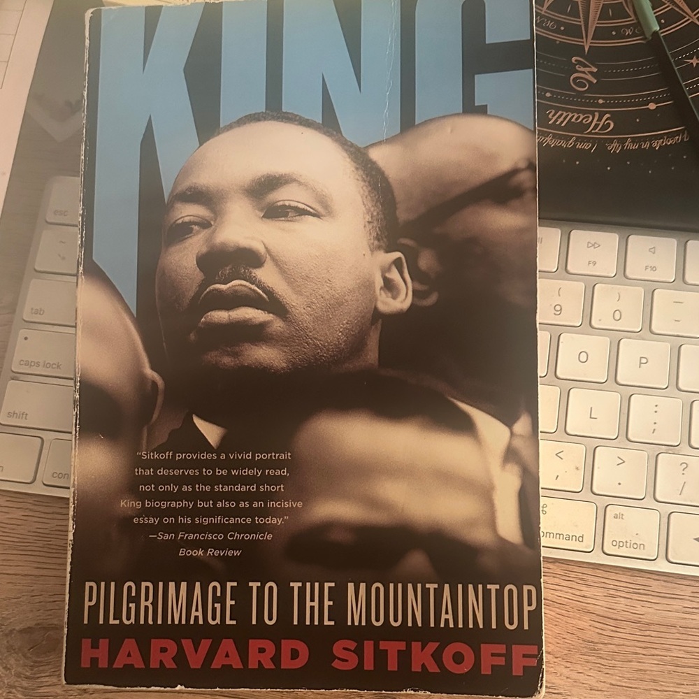 King: Pilgrimage to the Mountaintop Book by Harvard Sitkoff